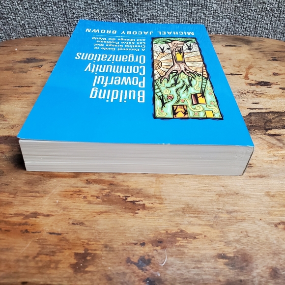 Building Powerful Community Organizations - Picture 4 of 6